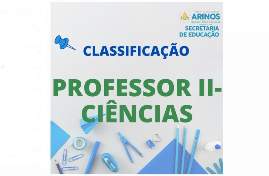LISTA DE CLASSIFICAÇÃO DE PROFESSOR II CIÊNCIAS