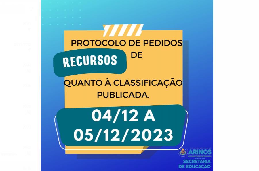PROTOCOLO DE PEDIDOS DE RECURSOS DAS LISTA DE CLASSIFICAÇÃO DESIGNAÇÃO 2024